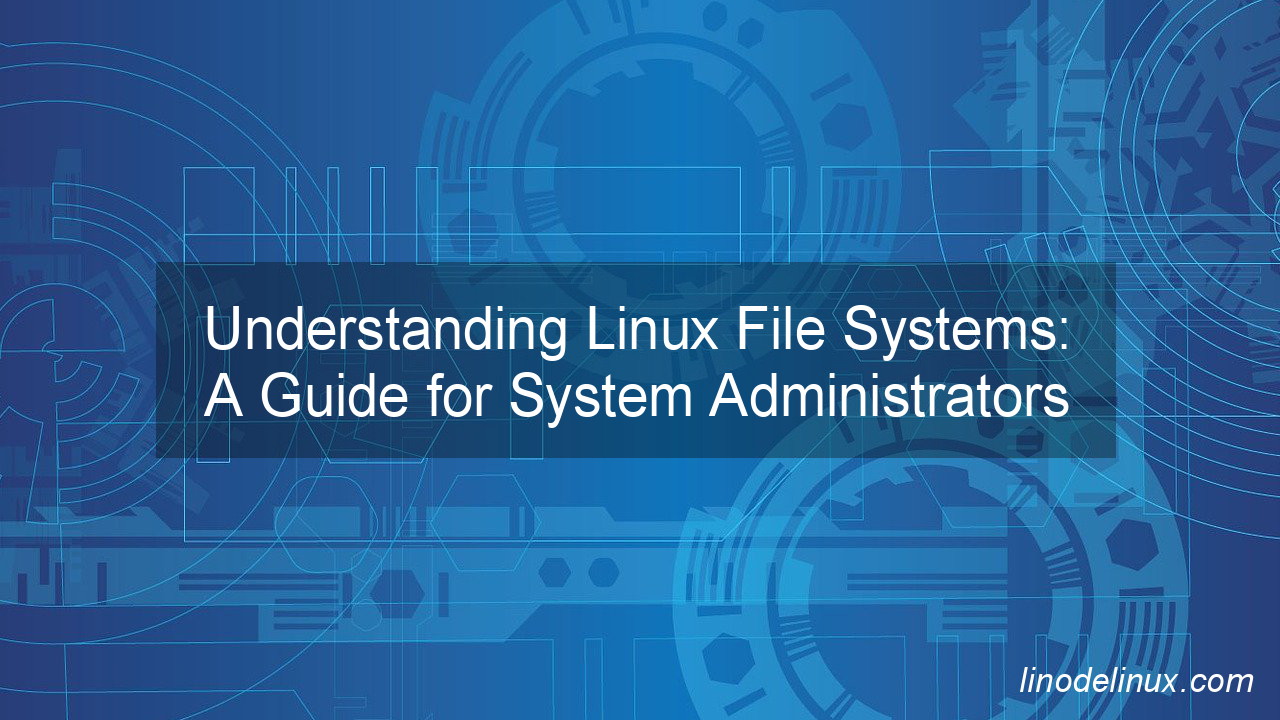 Linux File System